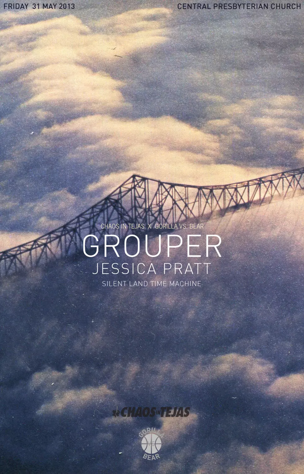 chaos in tejas x gorilla vs. bear present: Grouper & Jessica Pratt
